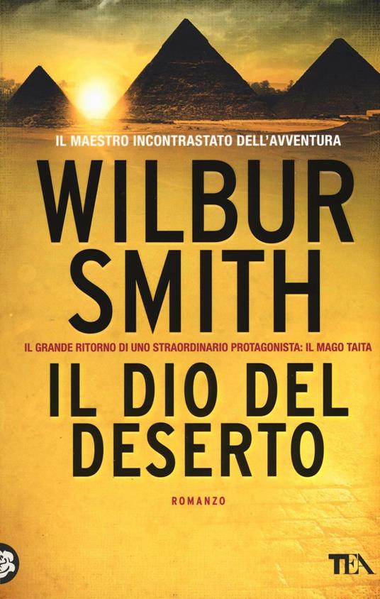 Il dio del deserto - Wilbur Smith - copertina