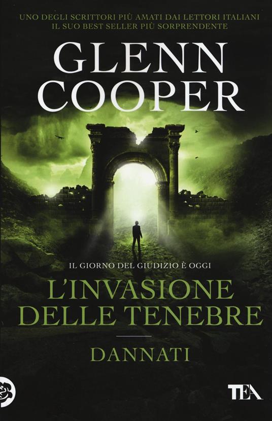 L'invasione delle tenebre. Dannati - Glenn Cooper - copertina