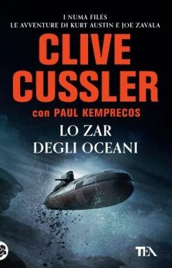 Lo zar degli oceani - Clive Cussler,Paul Kemprecos - copertina