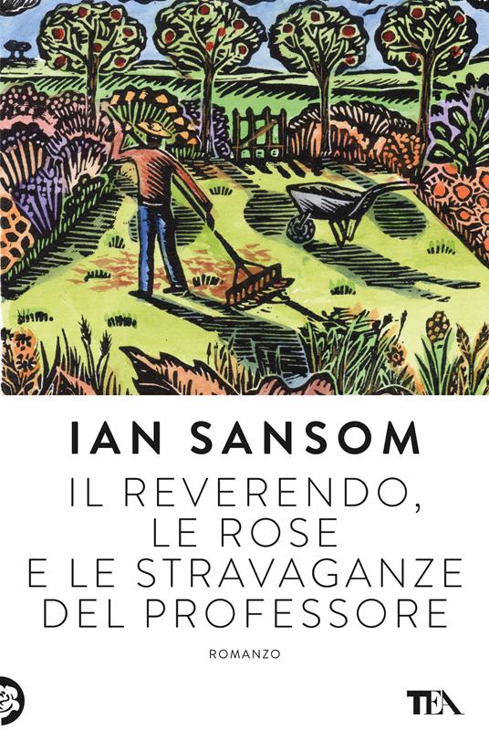 Il reverendo, le rose e le stravaganze del professore - Ian Sansom,Flavio Iannelli - ebook