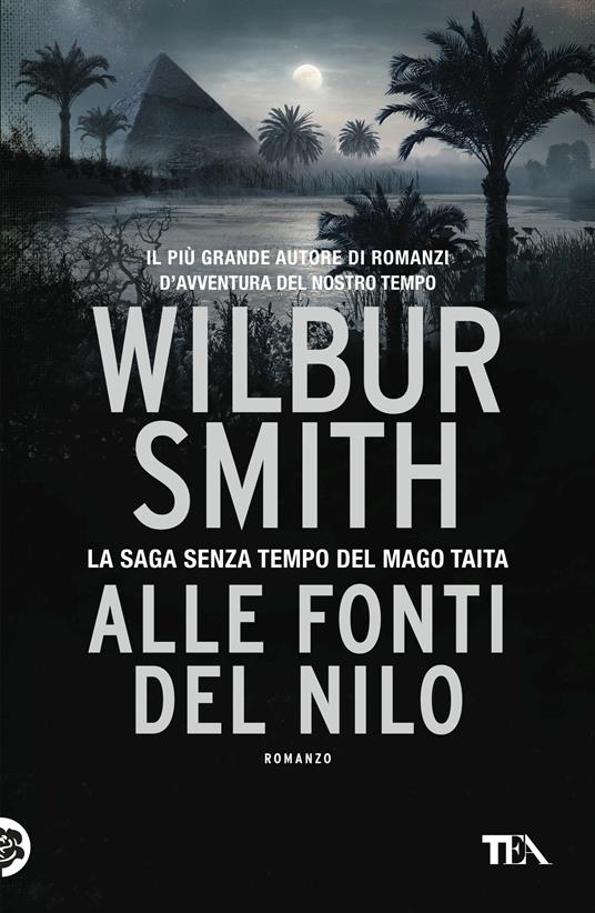 Alle fonti del Nilo - Wilbur Smith - copertina