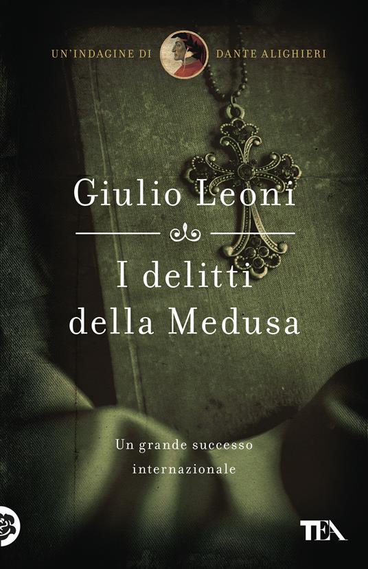 I delitti della medusa - Giulio Leoni - copertina