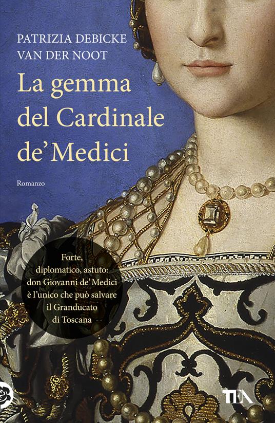 La gemma del cardinale de' Medici - Patrizia Debicke Van der Noot - ebook