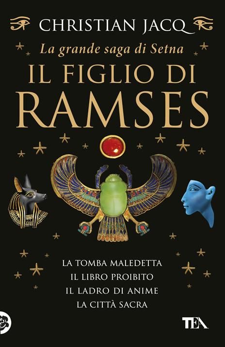 La grande saga di Setna. Il figlio di Ramses - Christian Jacq - copertina