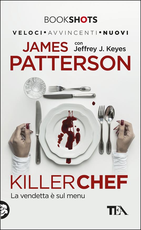 Killer chef - Jeffrey J. Keyes,James Patterson,Sara Puggioni - ebook