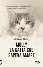 Molly. La gatta che sapeva amare