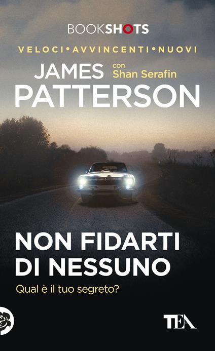 Non fidarti di nessuno - James Patterson,Shan Serafin,Francesco Campana,Sara Puggioni - ebook