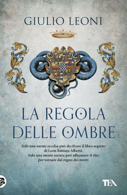 La regola delle ombre - Giulio Leoni - copertina