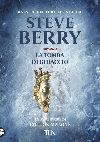 La tomba di ghiaccio - Steve Berry - copertina