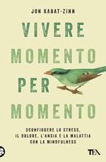 Vivere momento per momento