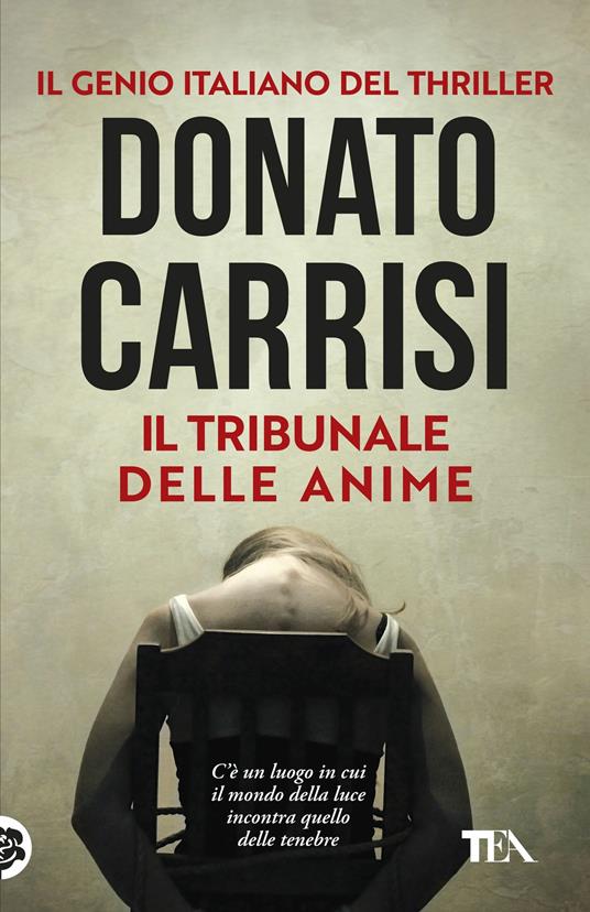 Il tribunale delle anime. La trilogia di Marcus - Donato Carrisi - copertina