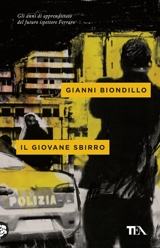 Il giovane sbirro - Gianni Biondillo - copertina