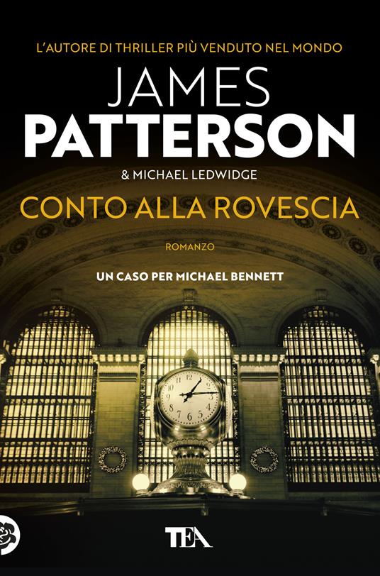 Conto alla rovescia - James Patterson,Michael Ledwidge - copertina