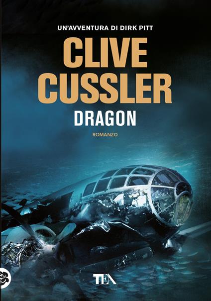 Dragon - Clive Cussler - copertina