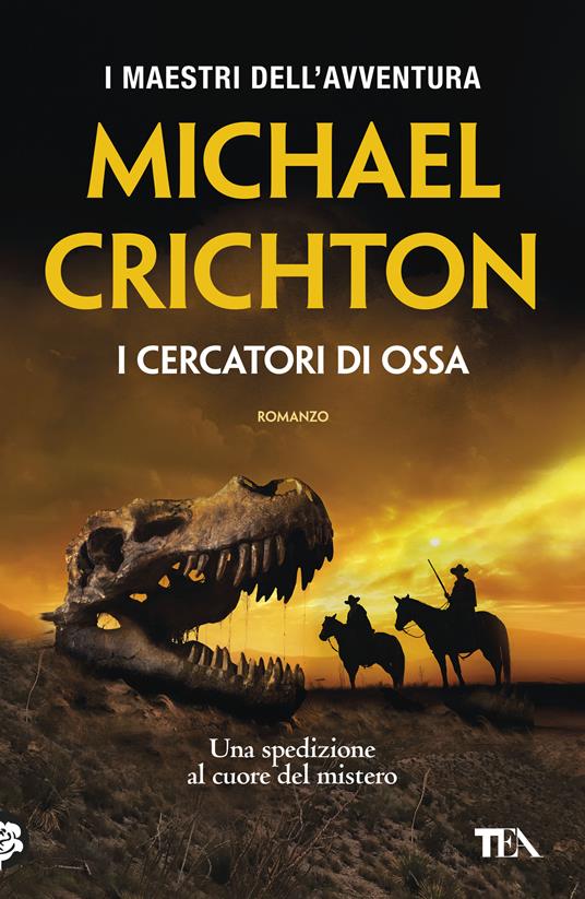 I cercatori di ossa - Michael Crichton - copertina
