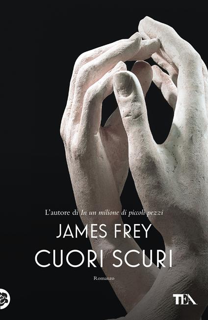 Cuori scuri - James Frey - copertina