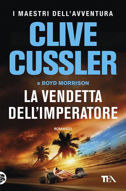 La vendetta dell'imperatore - Clive Cussler,Boyd Morrison - copertina