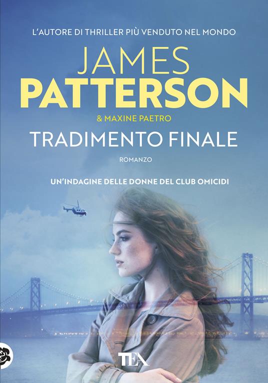 Tradimento finale - James Patterson,Maxine Paetro - copertina