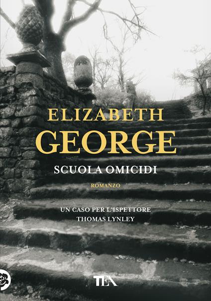 Scuola omicidi - Elizabeth George - copertina
