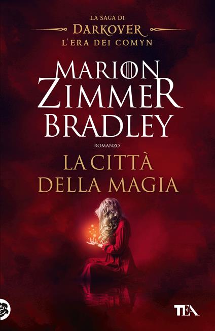 La città della magia. La saga di Darkover. L'era dei Comyn - Marion Zimmer Bradley - copertina