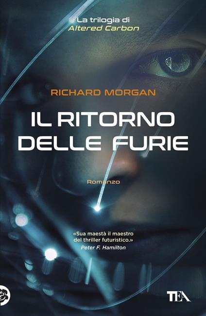 Il ritorno delle furie. Altered carbon. Vol. 3 - Richard K. Morgan,Vittorio Curtoni - ebook