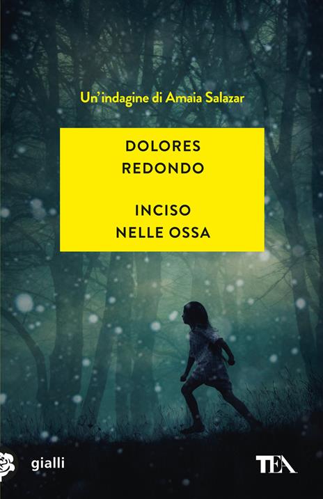 Inciso nelle ossa - Dolores Redondo - copertina