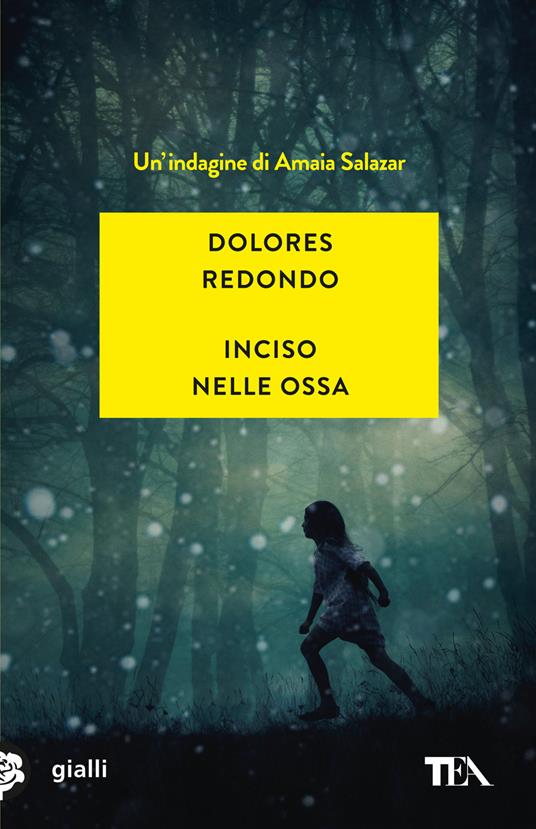 Inciso nelle ossa - Dolores Redondo - copertina