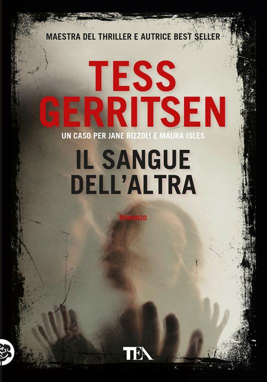 Il sangue dell'altra - Tess Gerritsen - copertina