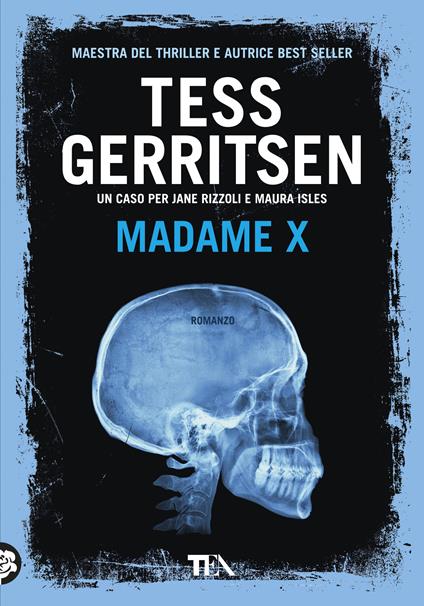 Madame X - Tess Gerritsen - copertina