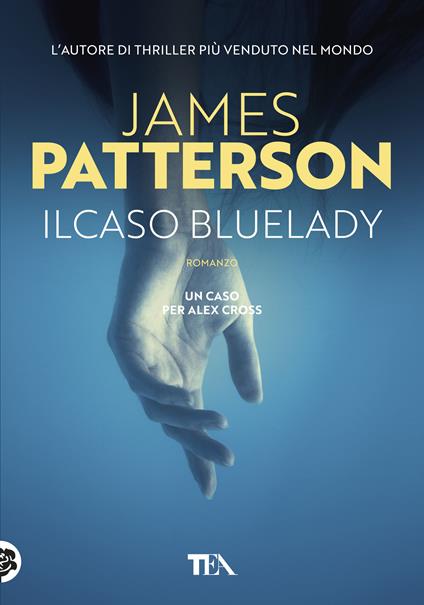 Il caso Bluelady - James Patterson - copertina