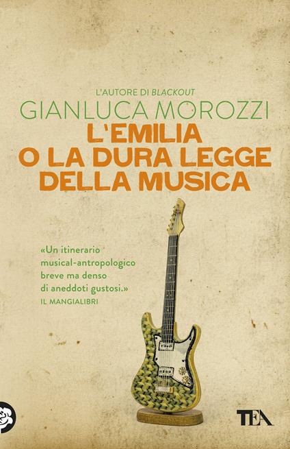 L' Emilia o la dura legge della musica - Gianluca Morozzi - ebook