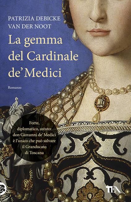 La gemma del cardinale de' Medici - Patrizia Debicke Van der Noot - copertina