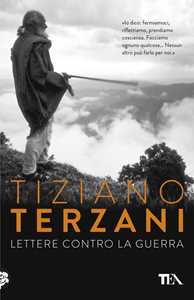 Libro Lettere contro la guerra Tiziano Terzani