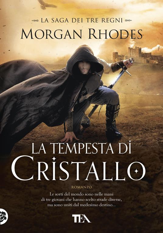 La tempesta di cristallo. La saga dei tre regni - Morgan Rhodes - copertina