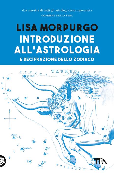 Introduzione all'astrologia e decifrazione dello zodiaco - Lisa Morpurgo - 2