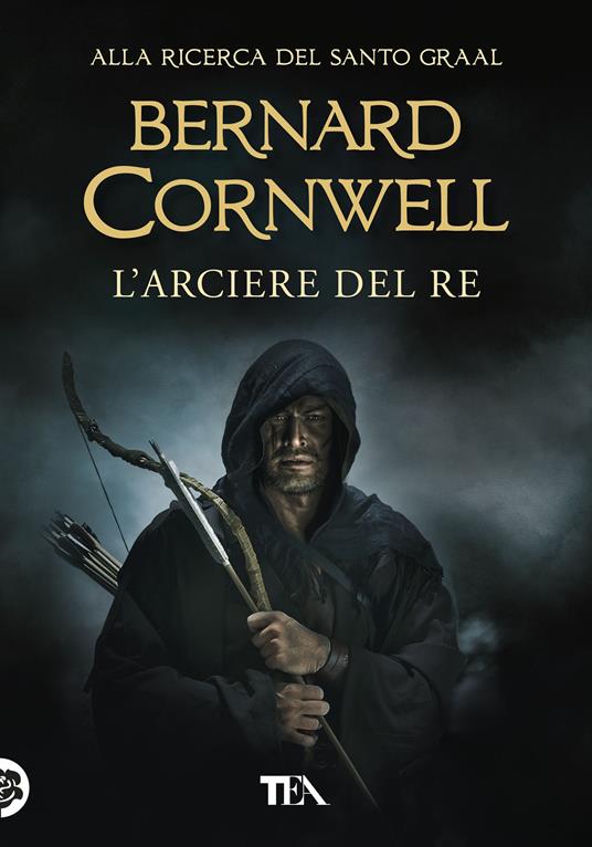 L' arciere del re - Bernard Cornwell - copertina