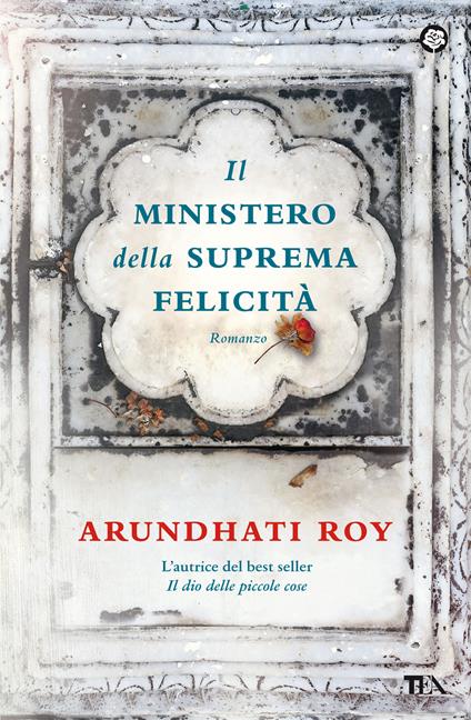 Il ministero della suprema felicità - Arundhati Roy - copertina