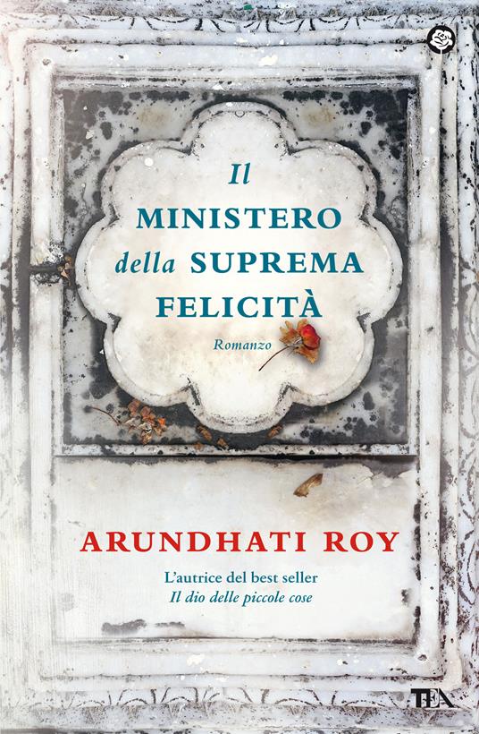 Il ministero della suprema felicità - Arundhati Roy - copertina
