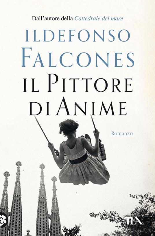 Il pittore di anime - Ildefonso Falcones - copertina