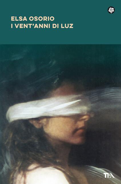I vent'anni di Luz - Elsa Osorio - copertina