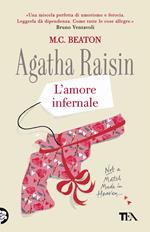 L' amore infernale. Agatha Raisin