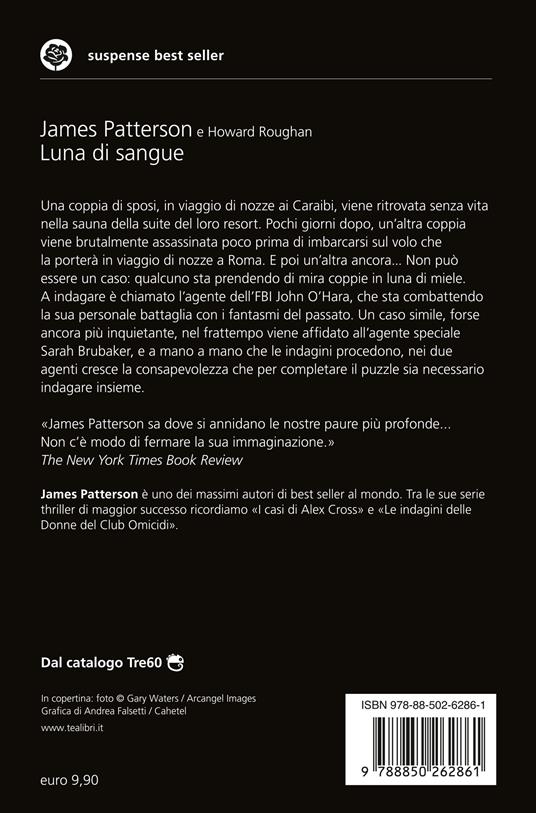 Luna di sangue - James Patterson,Howard Roughan - 2