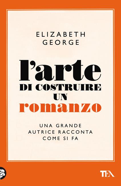 L' arte di costruire un romanzo - Elizabeth George - copertina