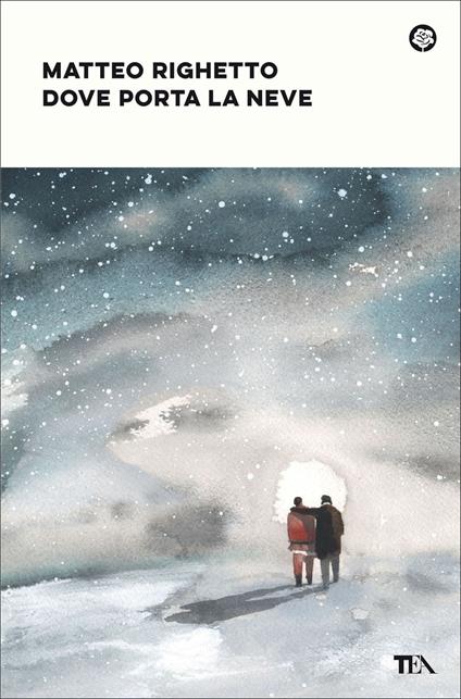Dove porta la neve - Matteo Righetto - copertina