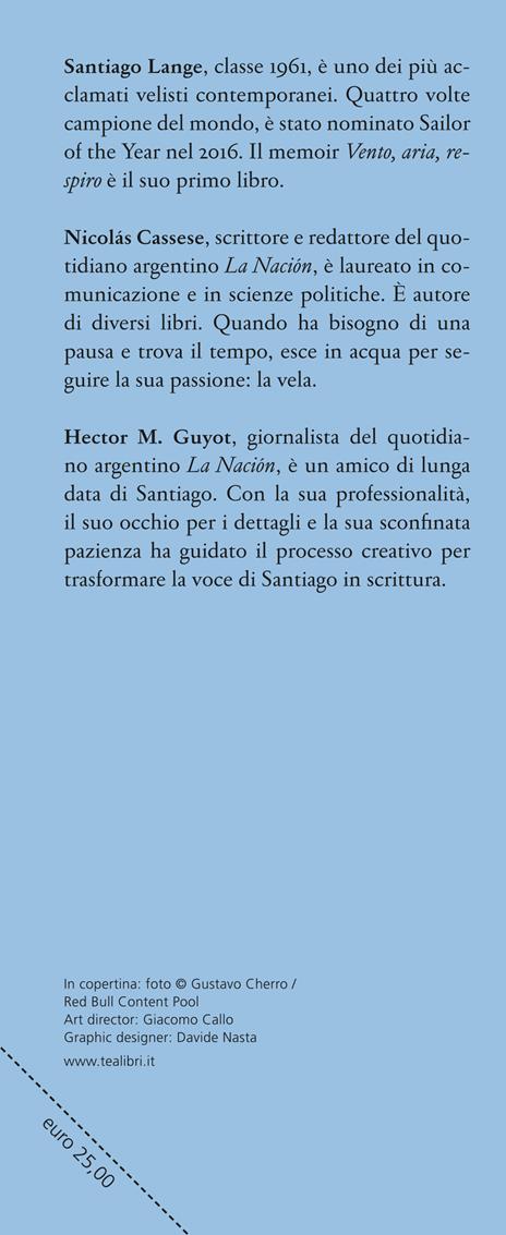 Vento, aria, respiro. La mia vita tra mare e terra - Santiago Lange,Nicolás Cassese - 3