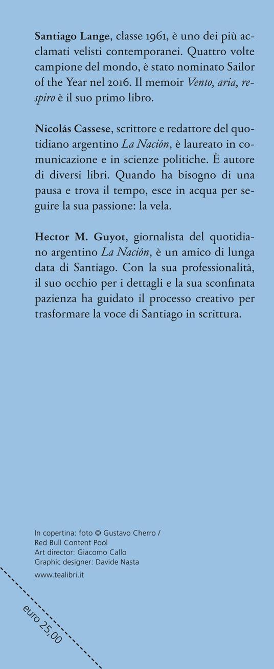 Vento, aria, respiro. La mia vita tra mare e terra - Santiago Lange,Nicolás Cassese - 3
