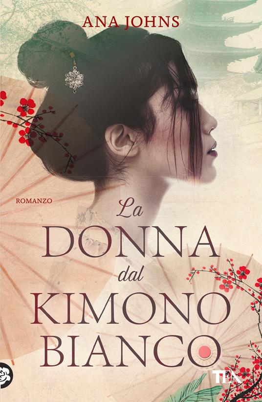 La donna dal kimono bianco - Ana Johns - copertina
