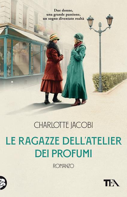 Le ragazze dell'atelier dei profumi - Charlotte Jacobi - copertina