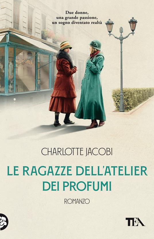 Le ragazze dell'atelier dei profumi - Charlotte Jacobi - copertina