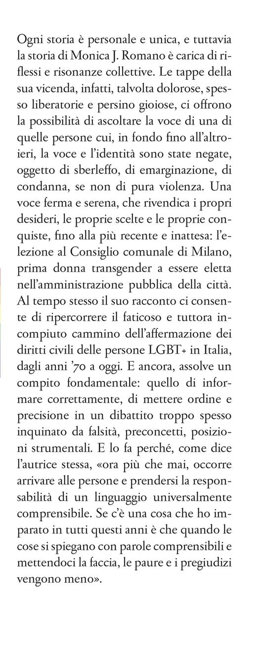 Indietro non si torna. Il lungo cammino dei diritti civili delle persone LGBT+ in Italia. Una storia personale, una battaglia politica - Monica J. Romano - 3